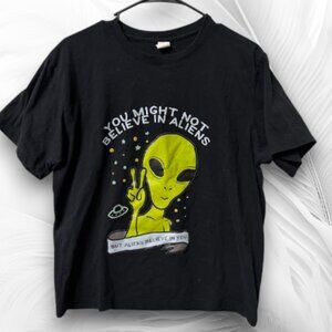 Black Alien Graphic Tee “You Might Not Believe in Aliens” – Size M